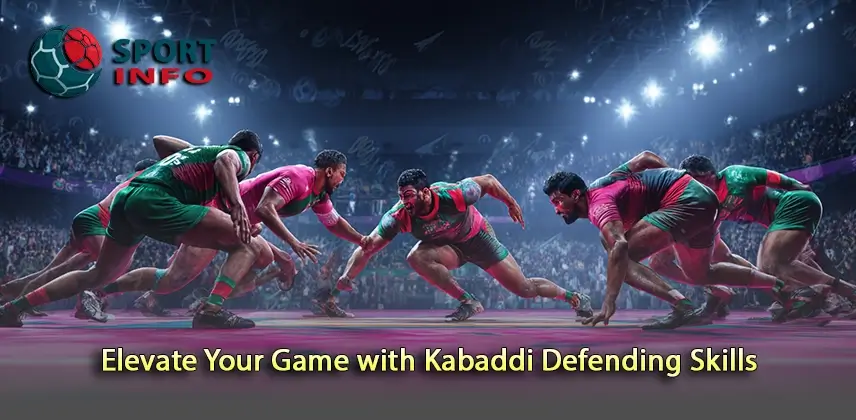 Boost Your Performance with Kabaddi Defending Techniques