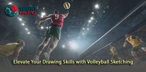 Transform Your Artistry through Volleyball Sketching