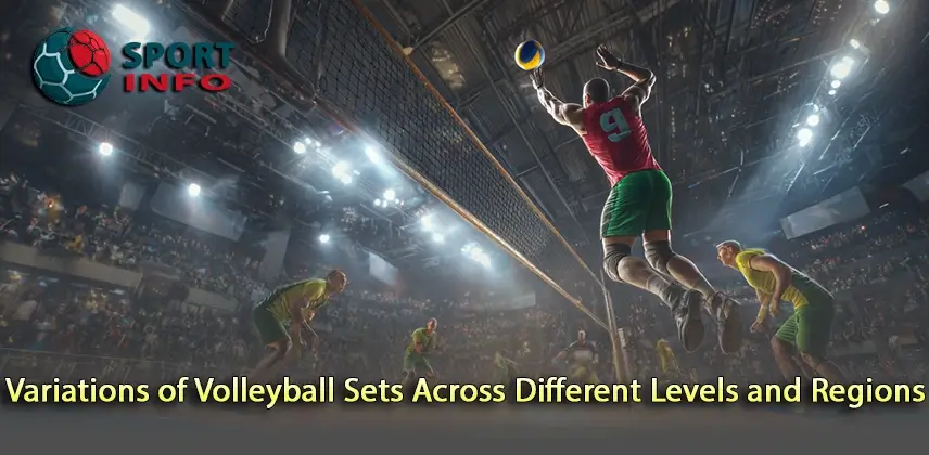 Adapting Volleyball Sets for Different Skill Levels and Cultures